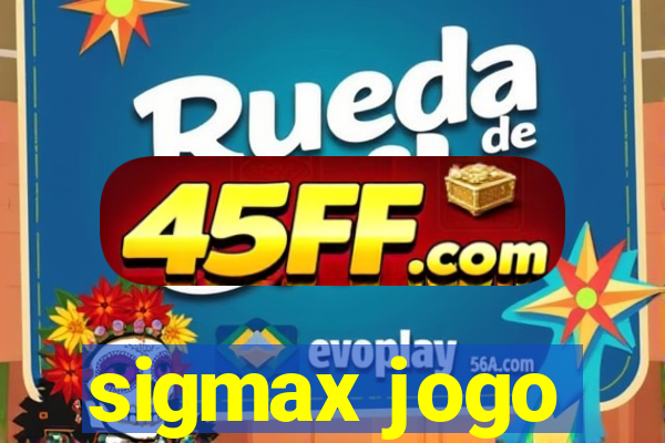 sigmax jogo